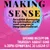 Making Sense Opening Reception